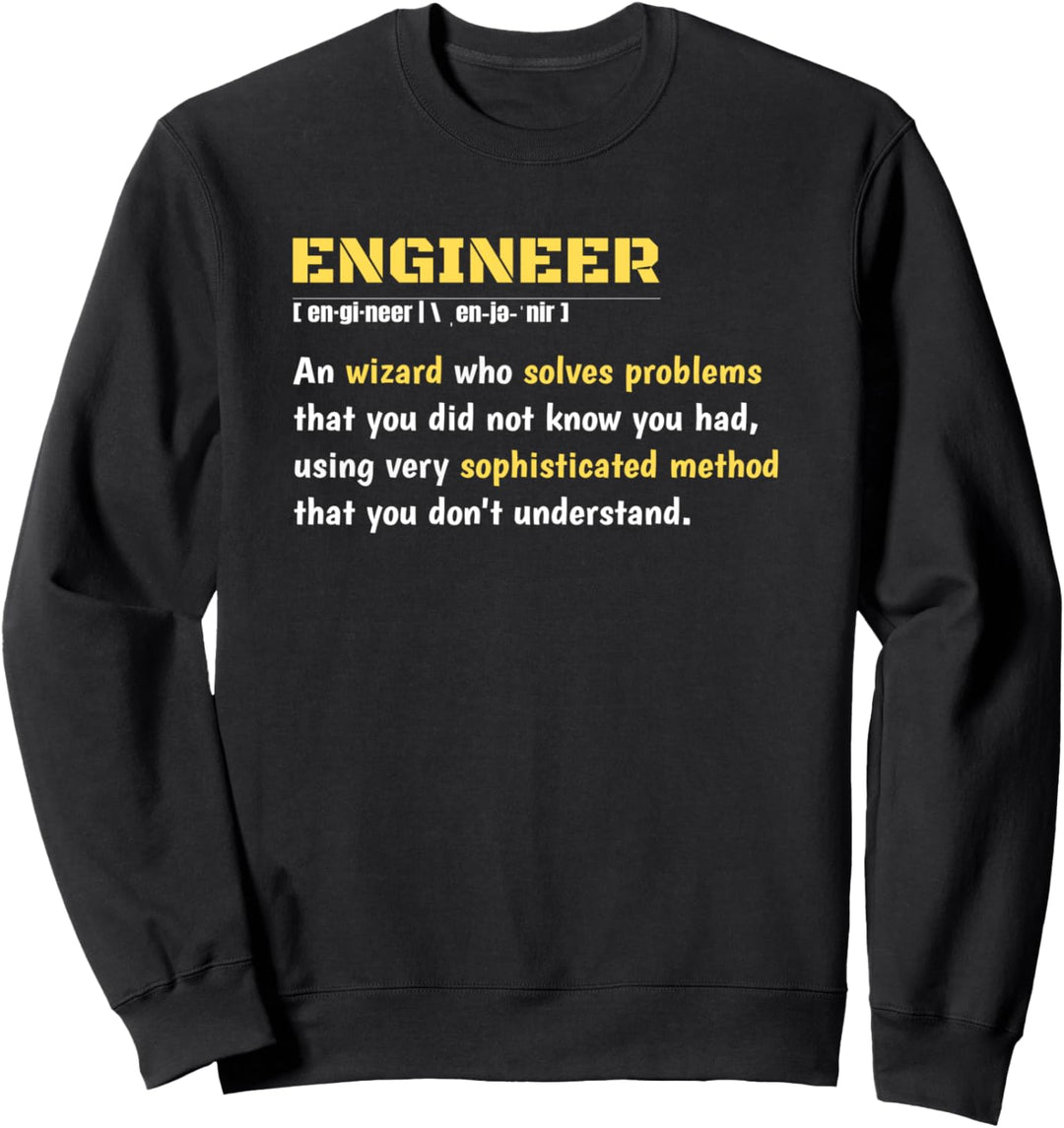 Engineer definition funny design Sweatshirt