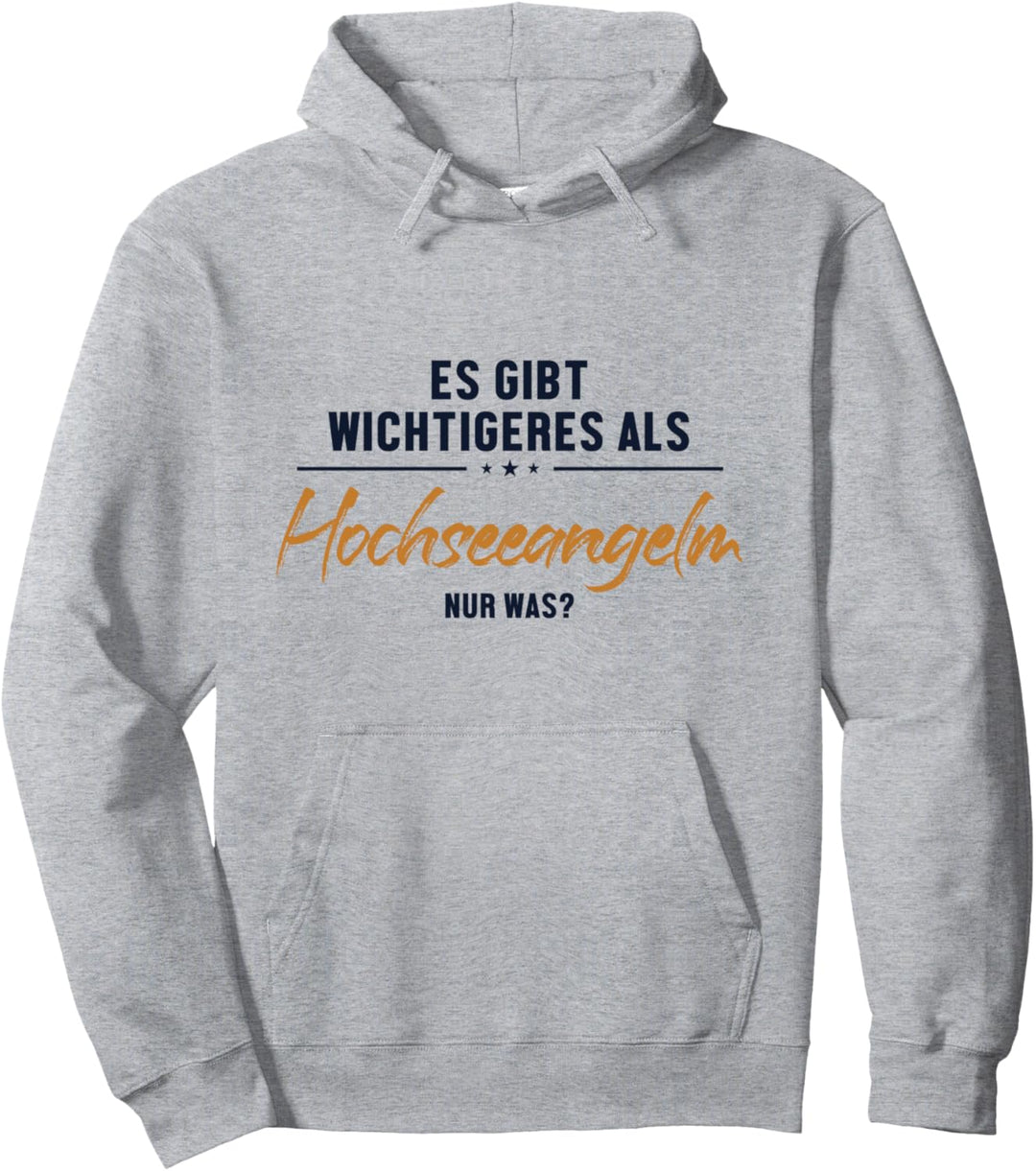Wichtigeres als Hochseeangeln Fliegenfischer Angler Pullover Hoodie