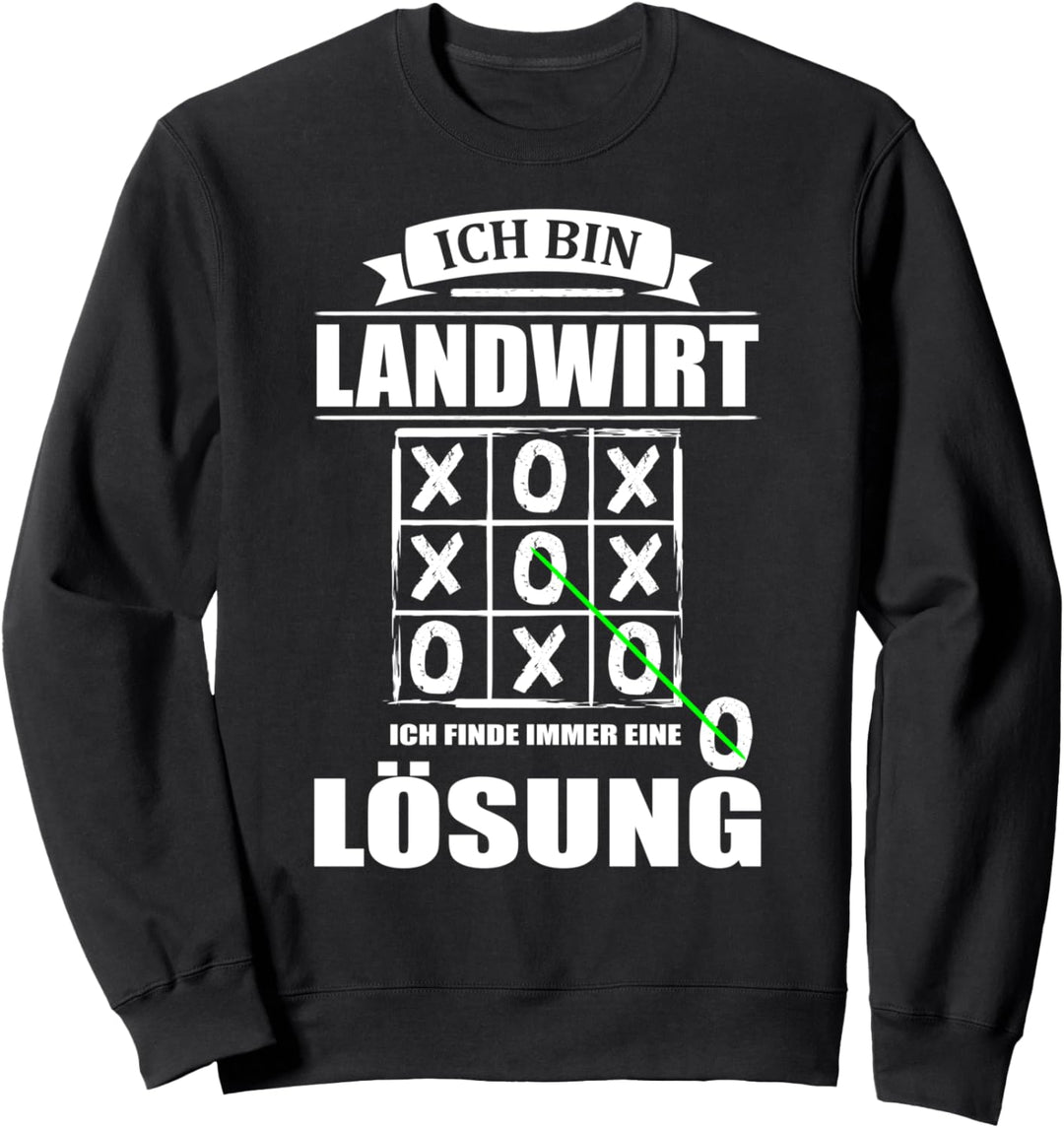 Ich Bin Landwirt Ich Finde Immer Eine Lösung Landwirtschaft Sweatshirt