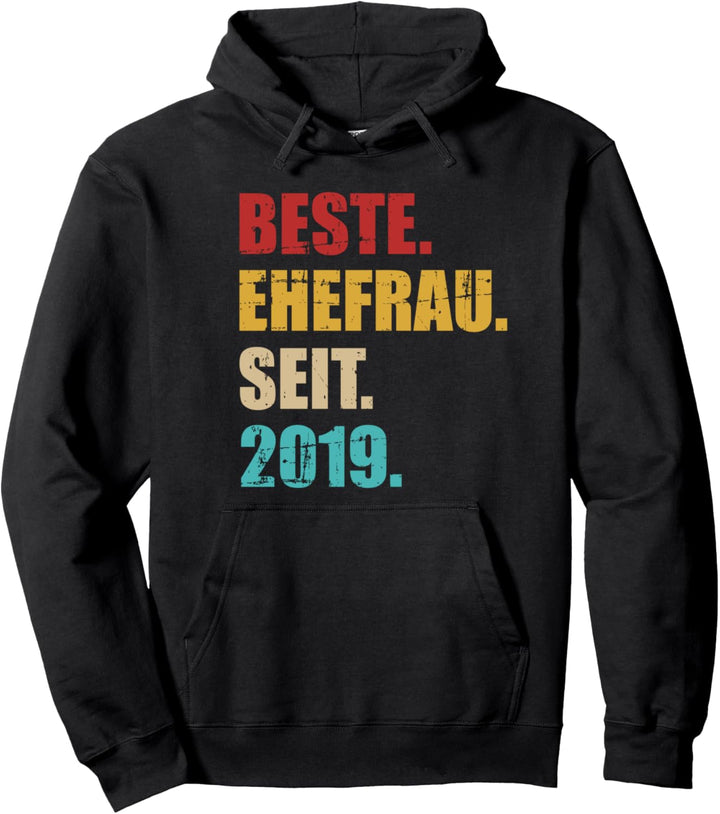 Beste Ehefrau seit 2019 4. Hochzeitstag Pullover Hoodie