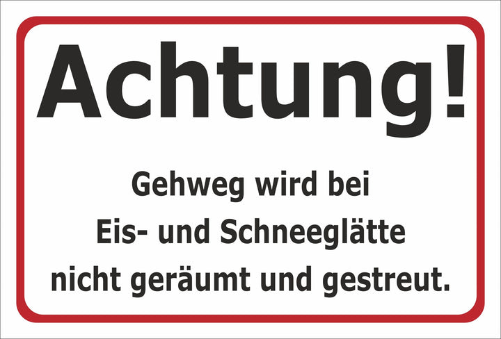Schild Schnee- und Eisglätte - 45x30cm - Bohrlöcher - 3mm Aluverbund – 20 VAR S00018-033-B 45x30cm –