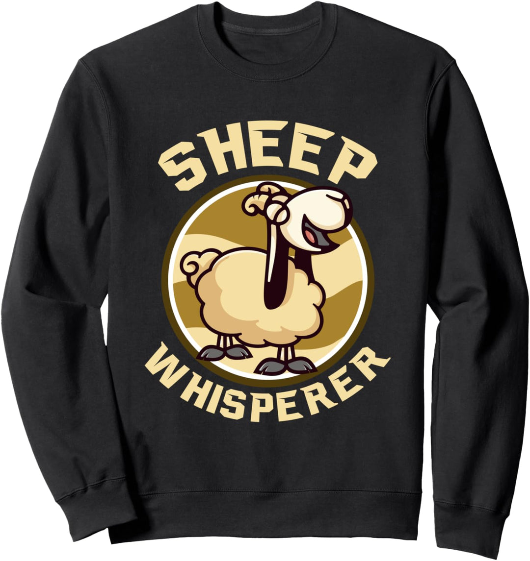 Schafsflüsterer Bauernhof Ziege Vieh Lamm Schaf Landwirt Sweatshirt