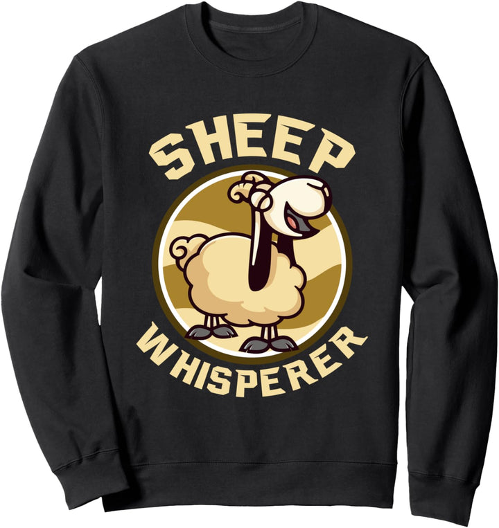 Schafsflüsterer Bauernhof Ziege Vieh Lamm Schaf Landwirt Sweatshirt