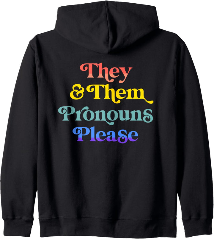 They & Them Pronouns Please Gay LGBTQIA Lesbian Pride Flag Kapuzenjacke