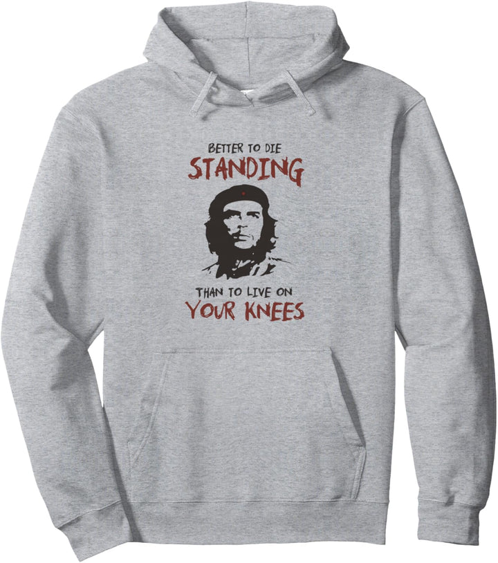 Che Guevara besser zu sterben stehend Zitat Pullover Hoodie