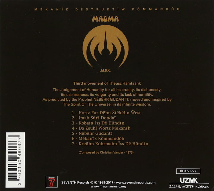 Mekanik Destruktiw Kommandoh, Audio-CD