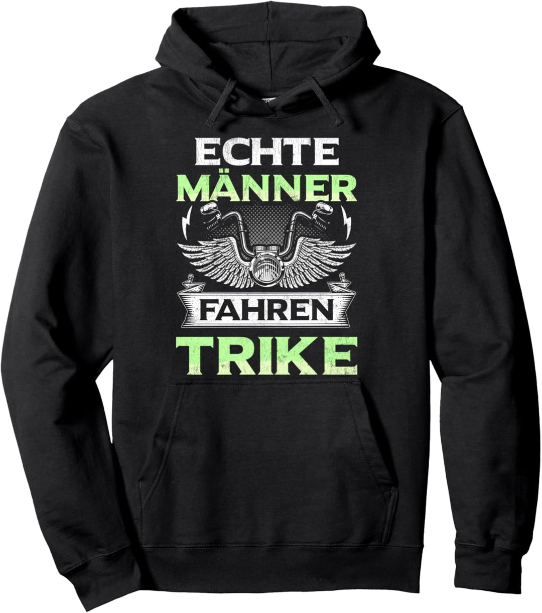 Triker Geschenk Trike Fahrer Spruch Biker Trikes Dreirad Pullover Hoodie