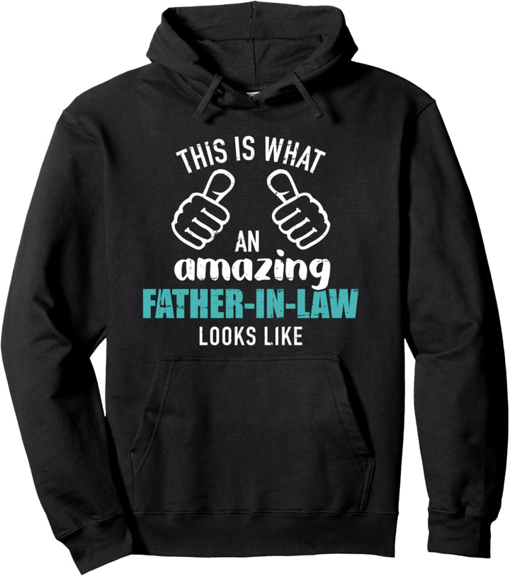 So sieht ein toller Schwiegervater aus Pullover Hoodie