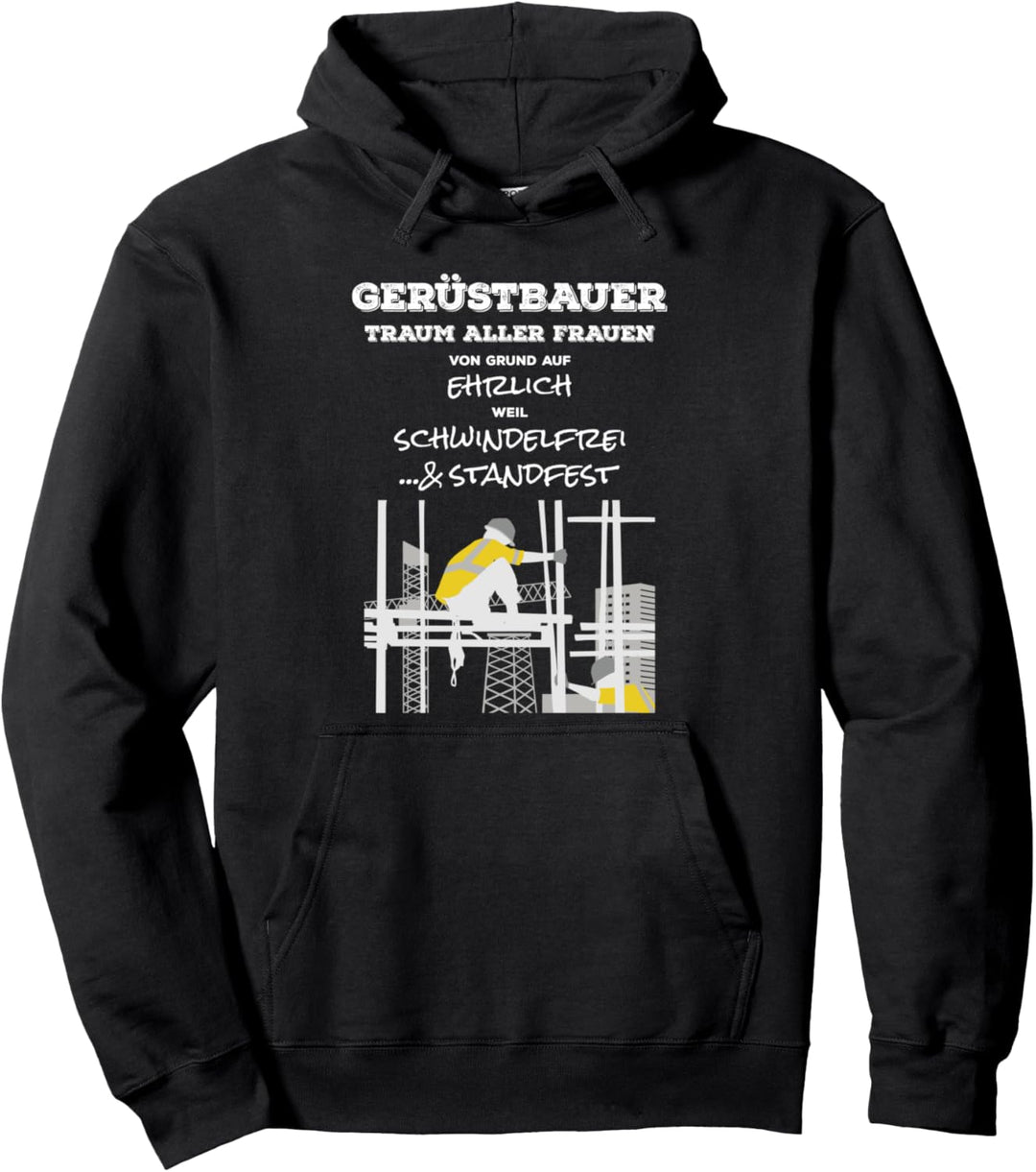 Gerüstbauer Handwerk Gerüstbau Pulli Spruch Geschenk lustig Pullover Hoodie