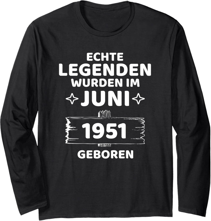Geburtstag Jahrgang 1951 Juni Design Langarmshirt