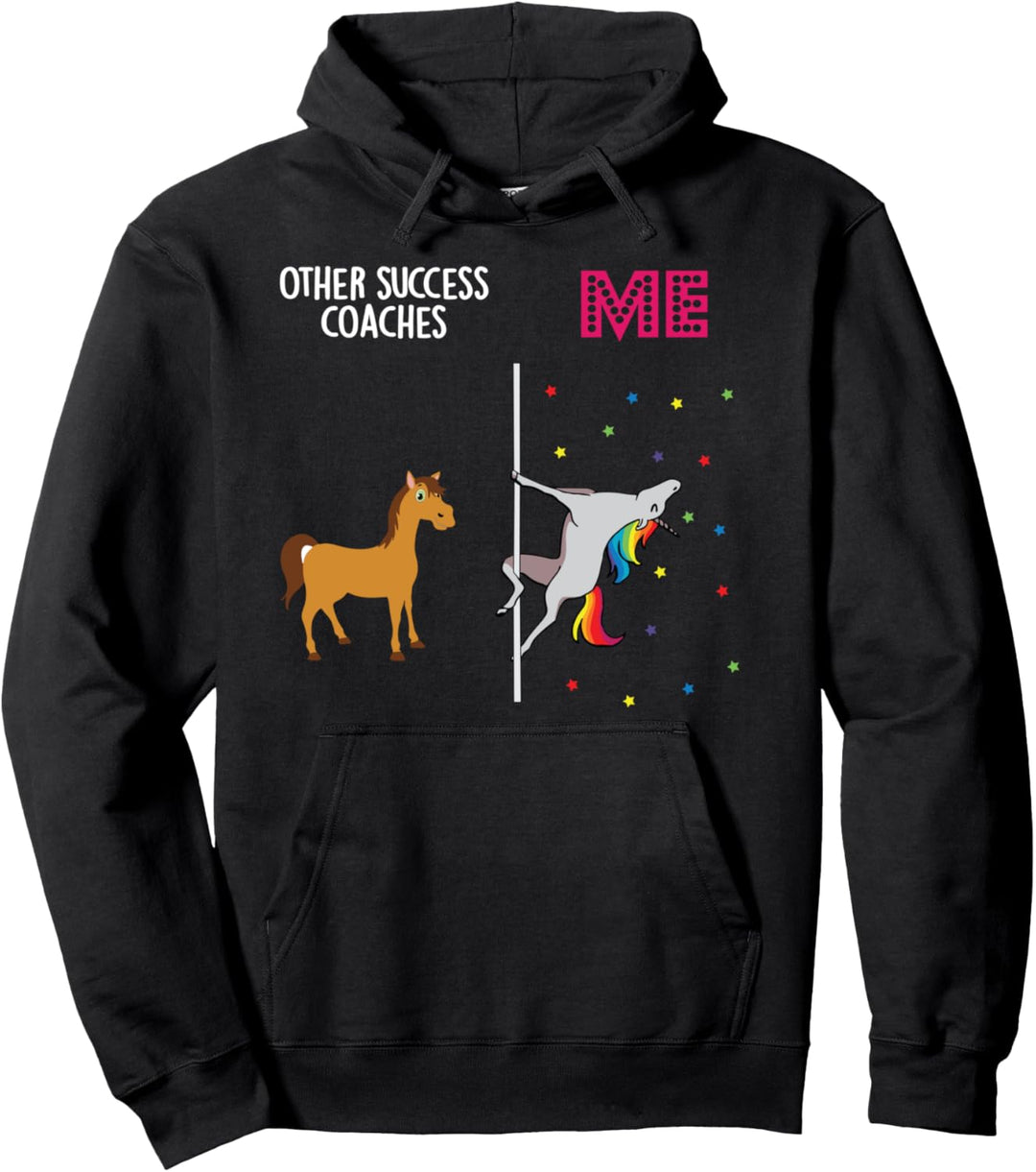 Success Coach Unicorn Others You Pullover Hoodie