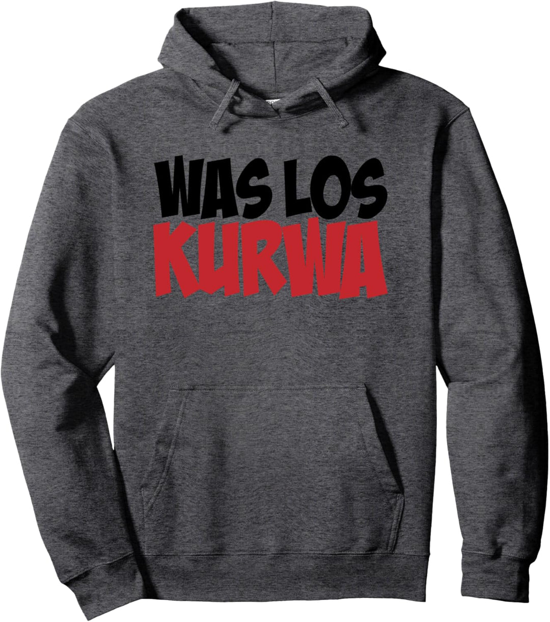 Polska T-Shirt Polnischer Spruch Was los Kurwa Shirt Pullover Hoodie