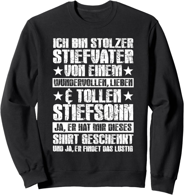 Stiefvater Stiefsohn Stiefpapa Sweatshirt