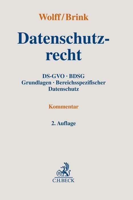 Datenschutzrecht: DS-GVO, BDSG, Grundlagen, Bereichsspezifischer Datenschutz. Kommentar, Gebundenes