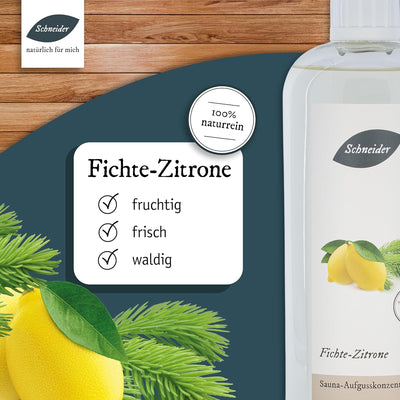 Saunabedarf Schneider - Aufgusskonzentrat Fichte-Zitrone - fruchtig-frischer, waldiger Saunaaufguss
