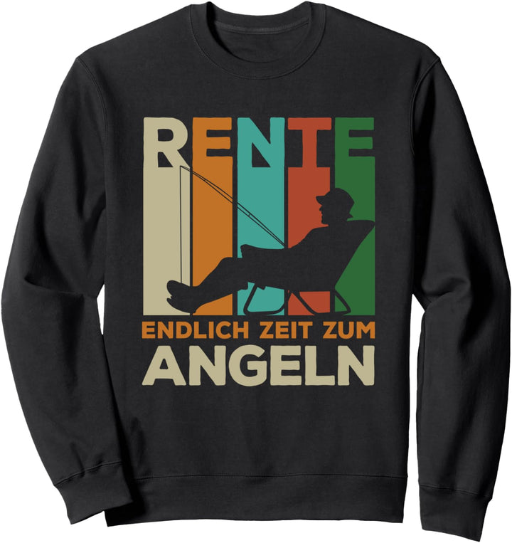Rente Rentner Angler Angeln Hobbyangler 2021 2022 Sweatshirt