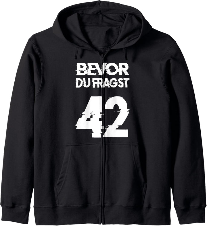 Bevor du fragst 42, Die Antwort auf alles Kapuzenjacke
