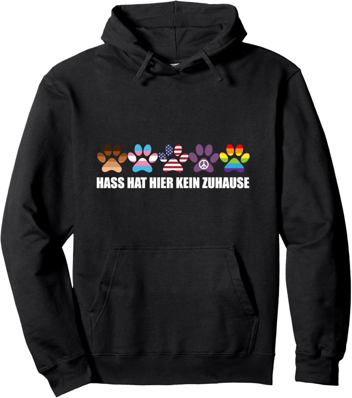 Hass Hat Hier Kein Zuhause Lgbt-Q Trans Homosexuell Stolz Pullover Hoodie
