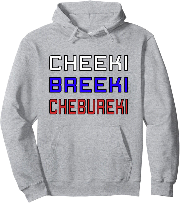 Cheeki Breeki Chebureki Cyka Blyat Russian Gamer Russland Pullover Hoodie
