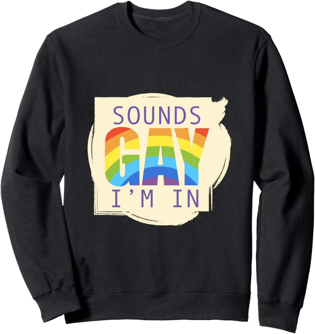 LGBT Gay Pride Schwule Lesben Bisexuelle Transgender Sweatshirt