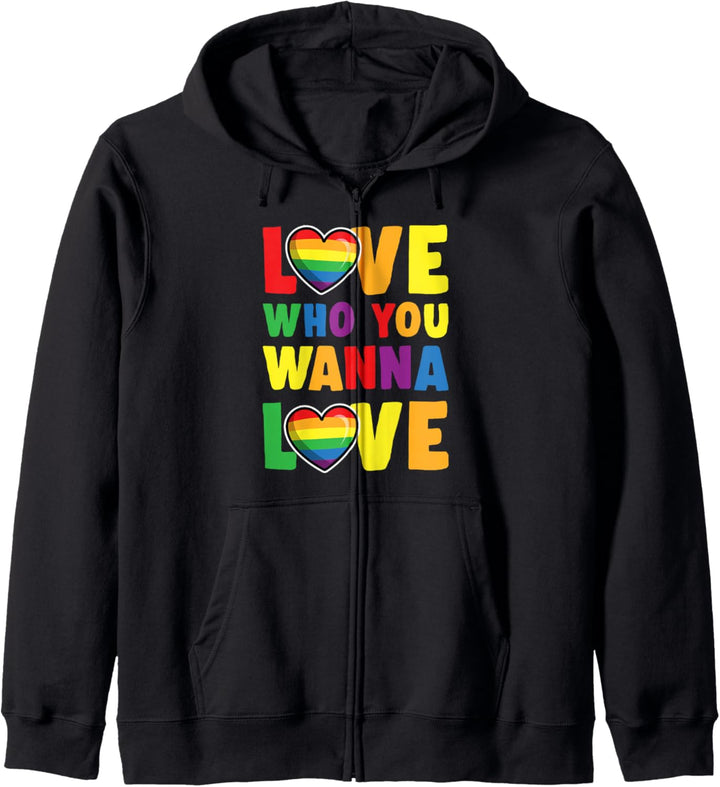 Love Who You Wanna Love Cute Funny LGBTQ Ally Gay Pride Flag Kapuzenjacke