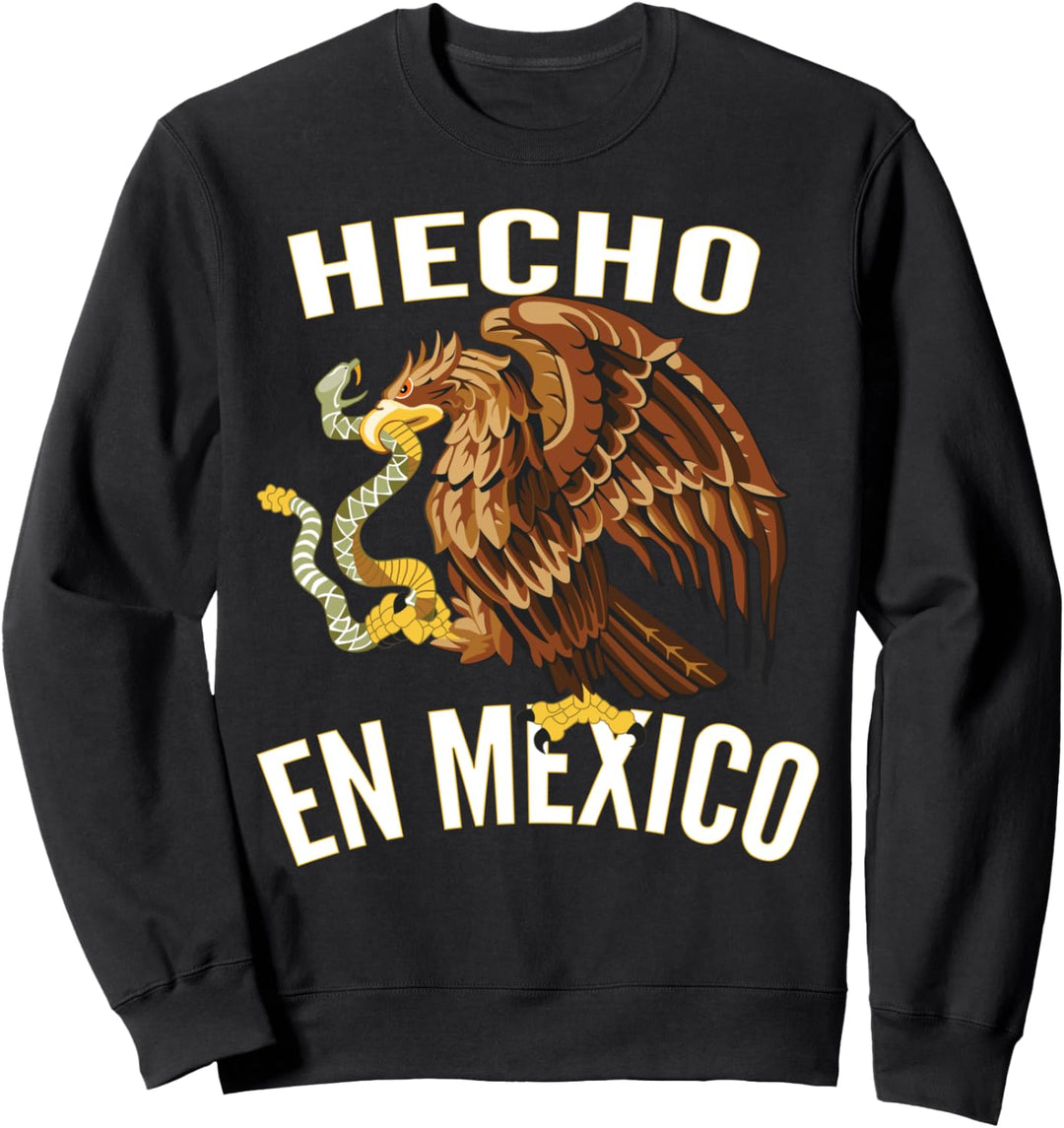 Hecho En Mexico - Mexican Sweatshirt