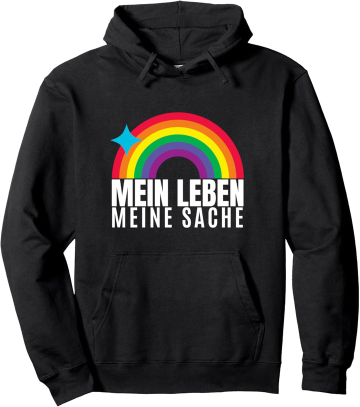 Mein Leben Meine Sache T-Shirt Outing Homosexuell Regenbogen Pullover Hoodie
