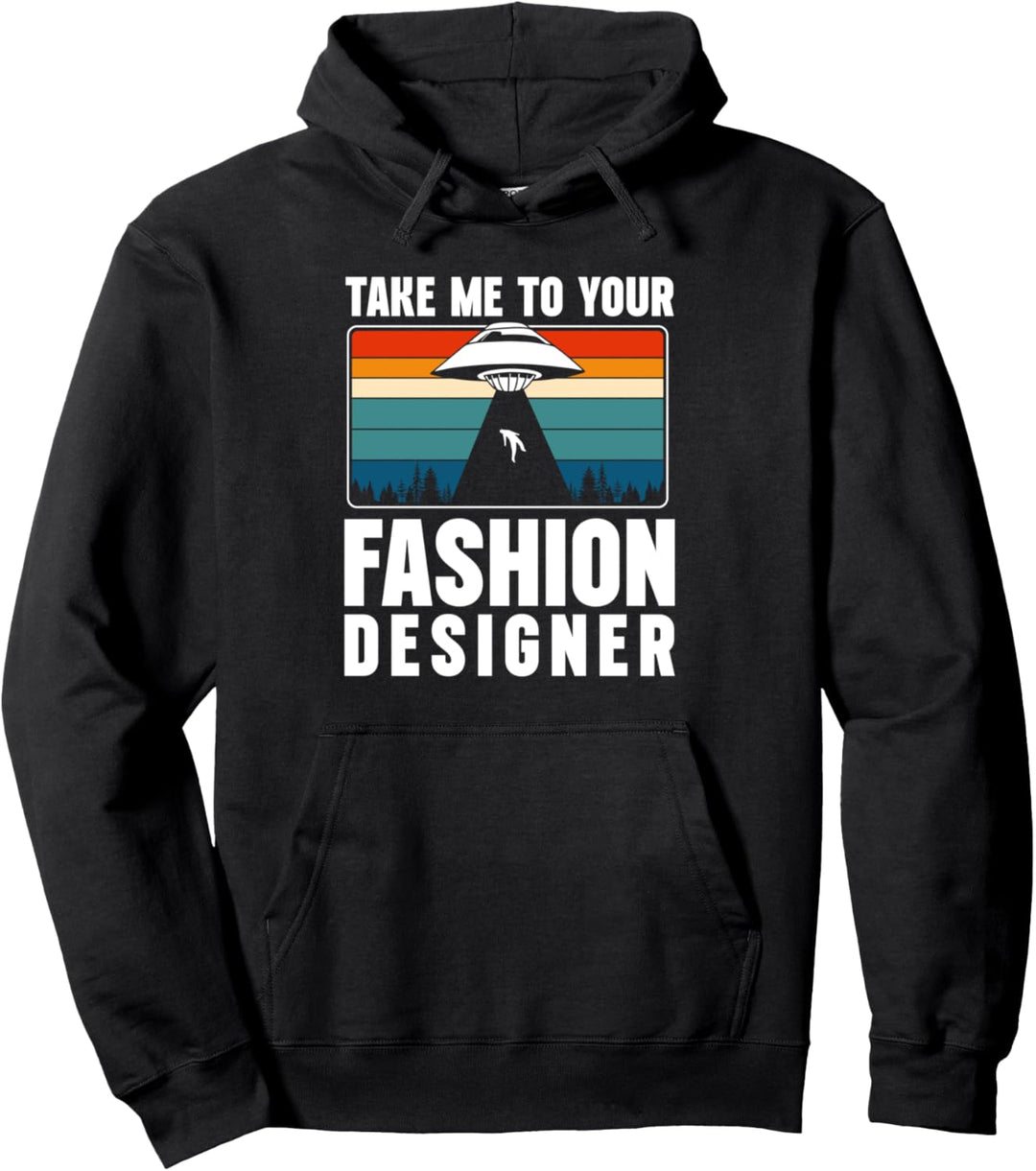 Take Me To Your Fashion Designer Alien Pullover Hoodie