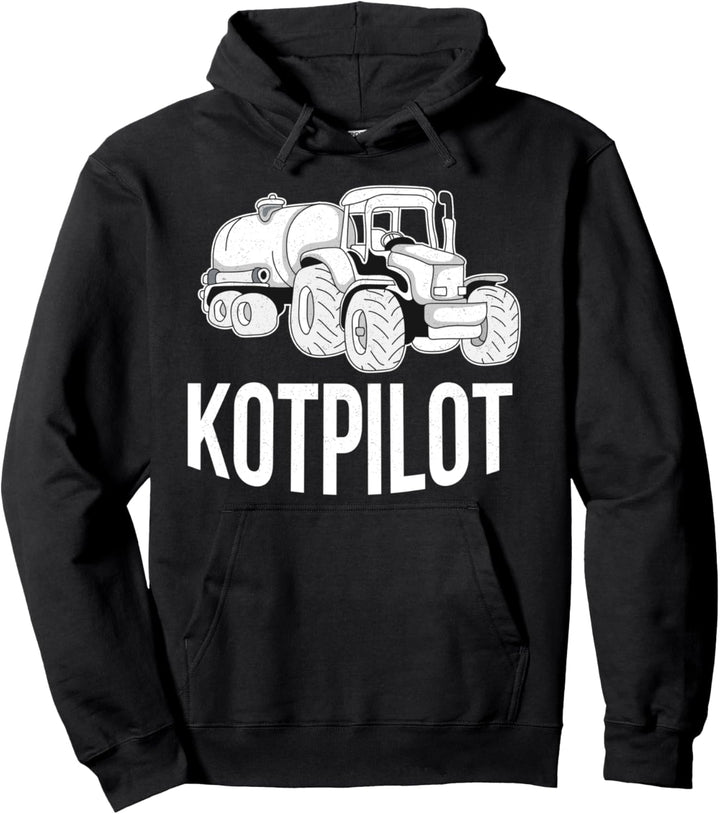 Kotpilot Bauern Landwirt Hofheld Pullover Hoodie