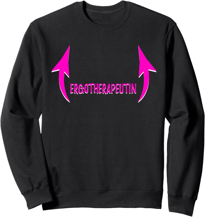 Ergotherapie Ergotherapeutin Ergotherapeut Outfit Sweatshirt