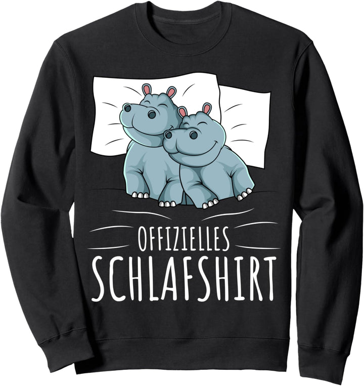 Offizielles Schlafshirt Nilpferd Hippo Flusspferd Sweatshirt