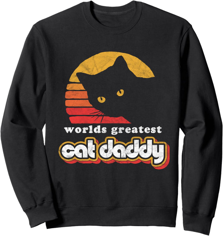 Worlds Greatest Cat Daddy Vintage Eighties Style Cat Retro Sweatshirt