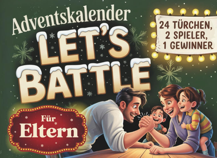 Adventskalender: Das grosse Advents-Duell für Eltern – Let’s Battle | 24 Tage voller Rätsel, Challen