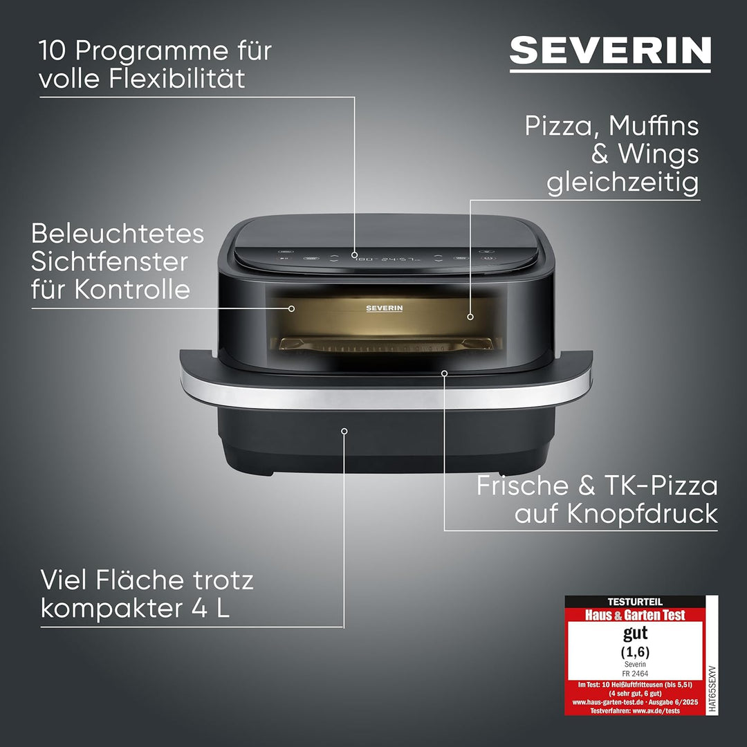 Severin Heissluftfritteuse Pizza & More, Pizzaprogramme, 10 Garprogramme, optimale Wärmeverteilung,