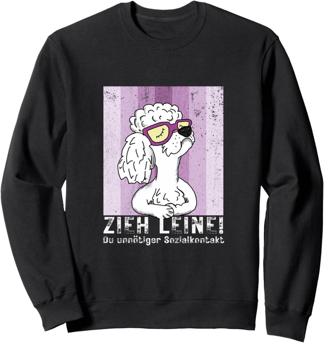 Zieh Leine! Sturer Pudel mit verschränkten Pfoten Comicstyle Sweatshirt