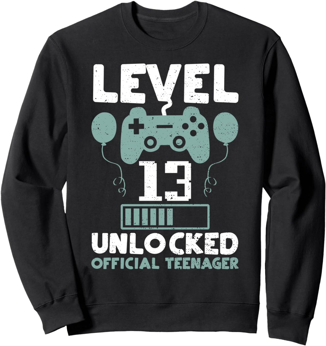 13. Geburtstag : Level 13 Unlocked - 13 Jahre Sweatshirt