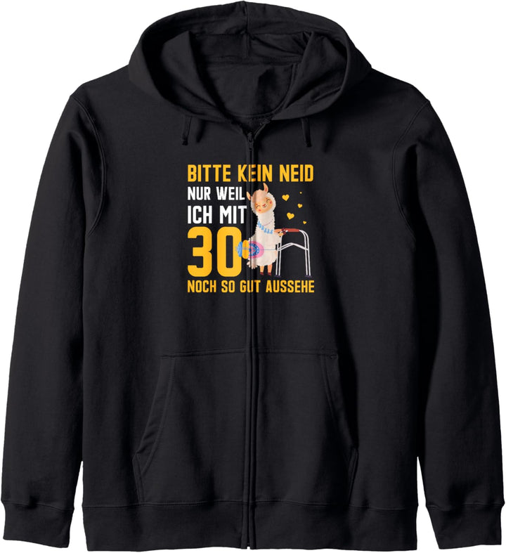 30. Geburtstag Geschenk Lama Alpaka Bitte Kein Neid 30 Jahre Kapuzenjacke