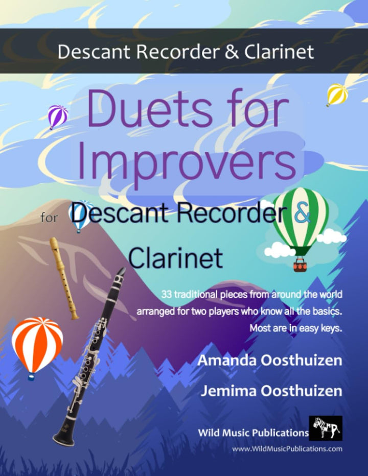 Duets for Improvers for Descant Recorder and Clarinet: 33 exciting traditional melodies from around