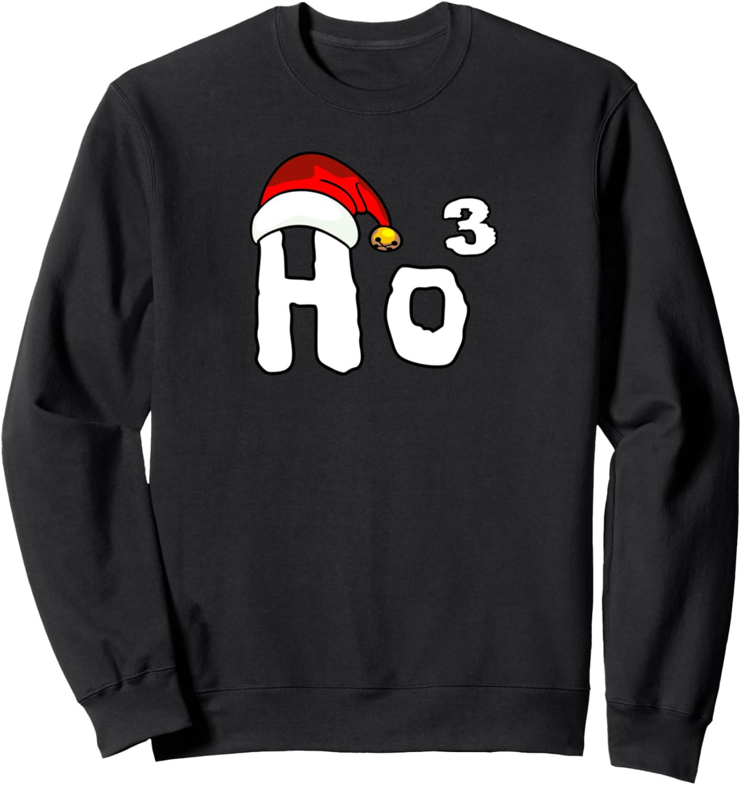 Ho Ho Ho Weihnachten Sweatshirt