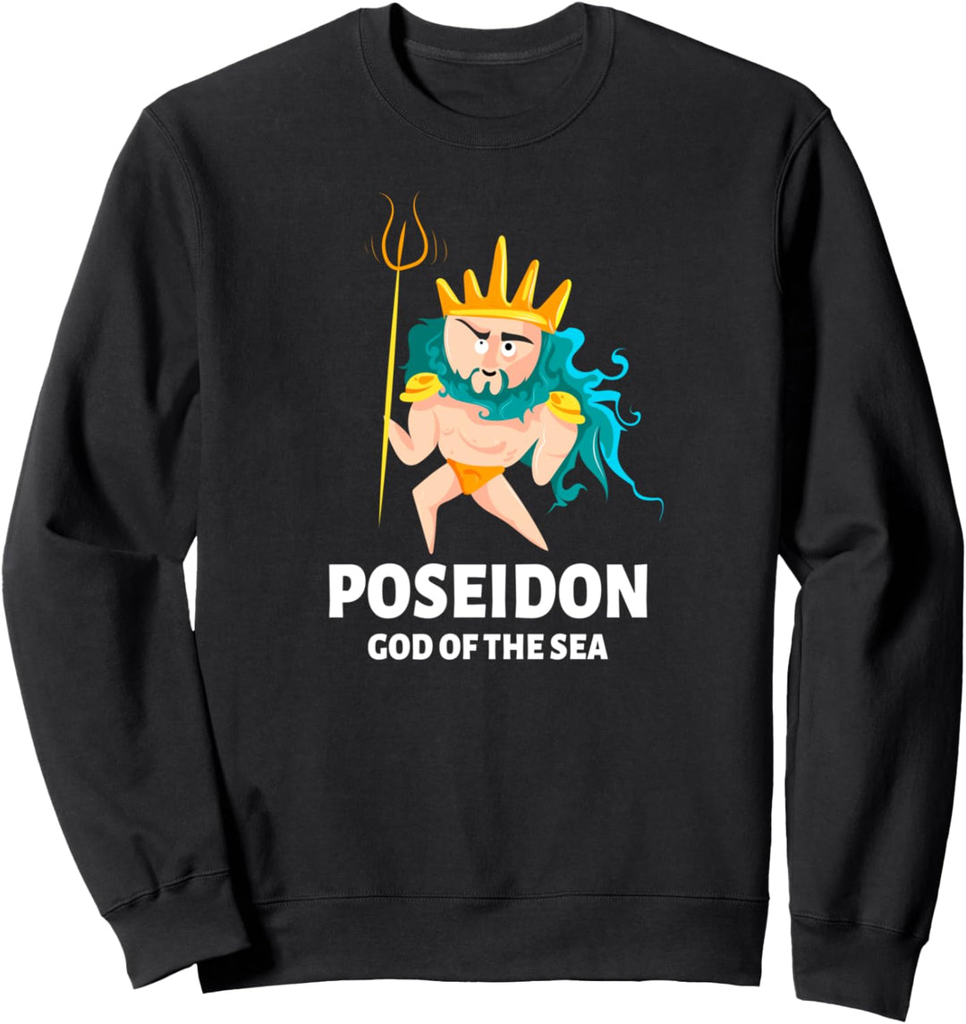 Poseidon Sea God Gott der Meere Griechenland Athen Sweatshirt