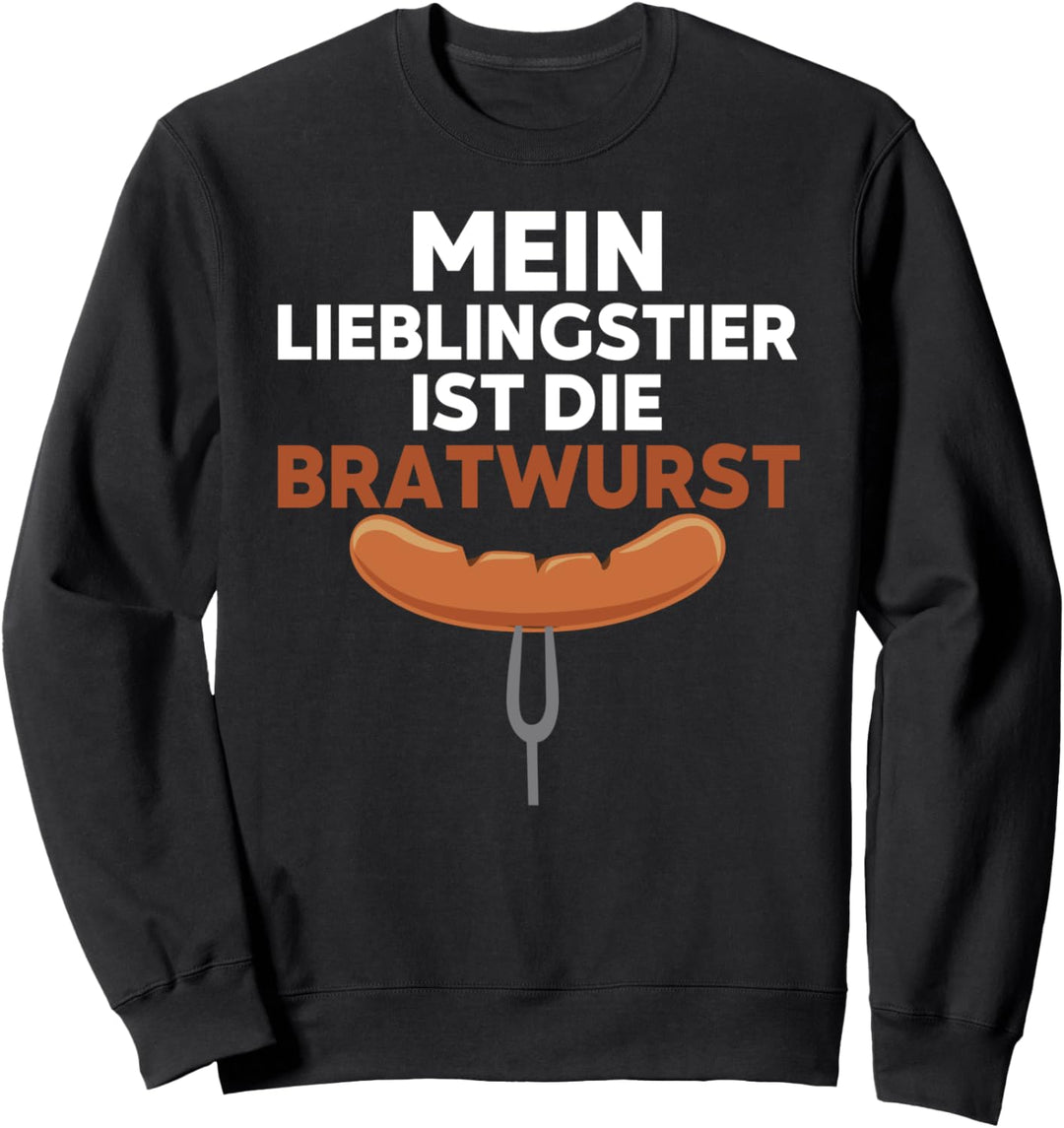 Mein Lieblingstier ist die Bratwurst - Grillen Grillsaison Sweatshirt