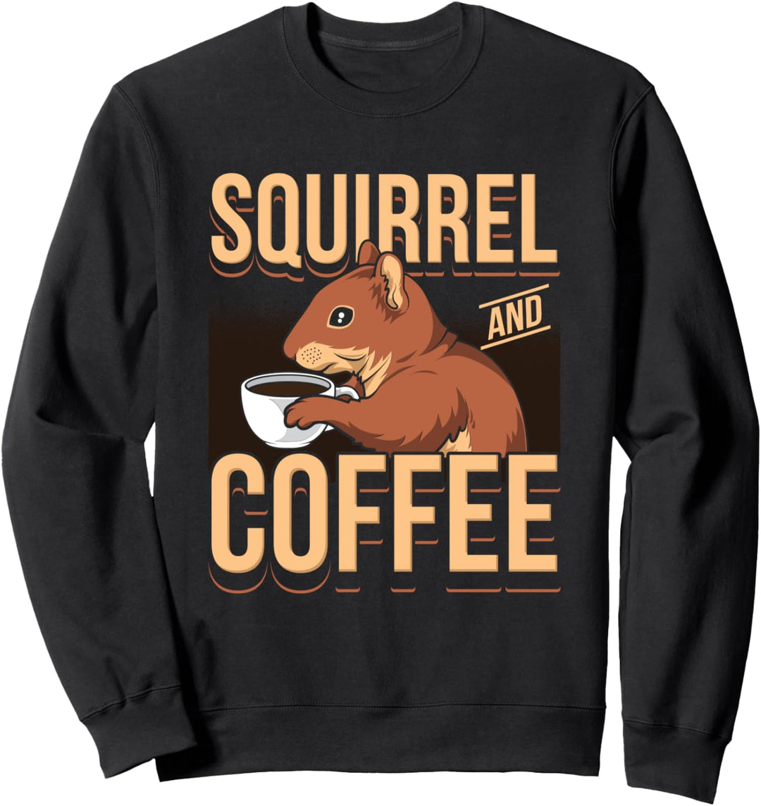 Eichhörnchen und Kaffee Artwork Sweatshirt