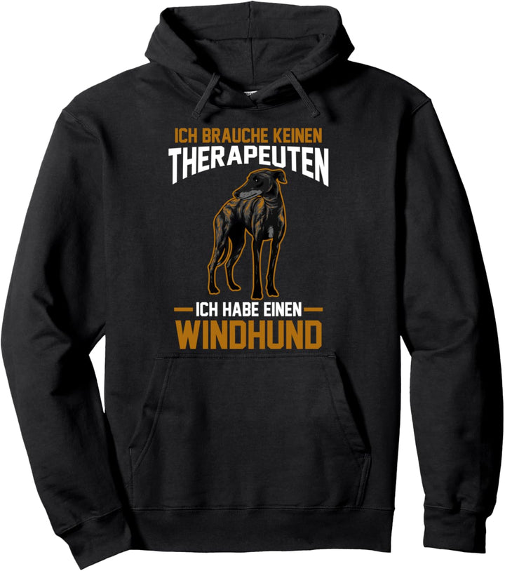 Therapie Windhund Pullover Hoodie