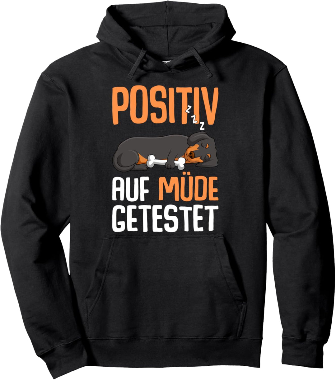 Dackel Positiv Auf Müde Getestet Dachshund Hund Teckel Pullover Hoodie