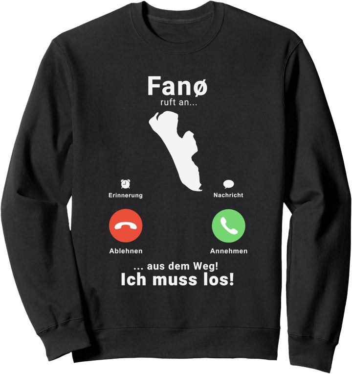Fanø Insel Nordsee Fanö Urlaub Dänemark Sweatshirt