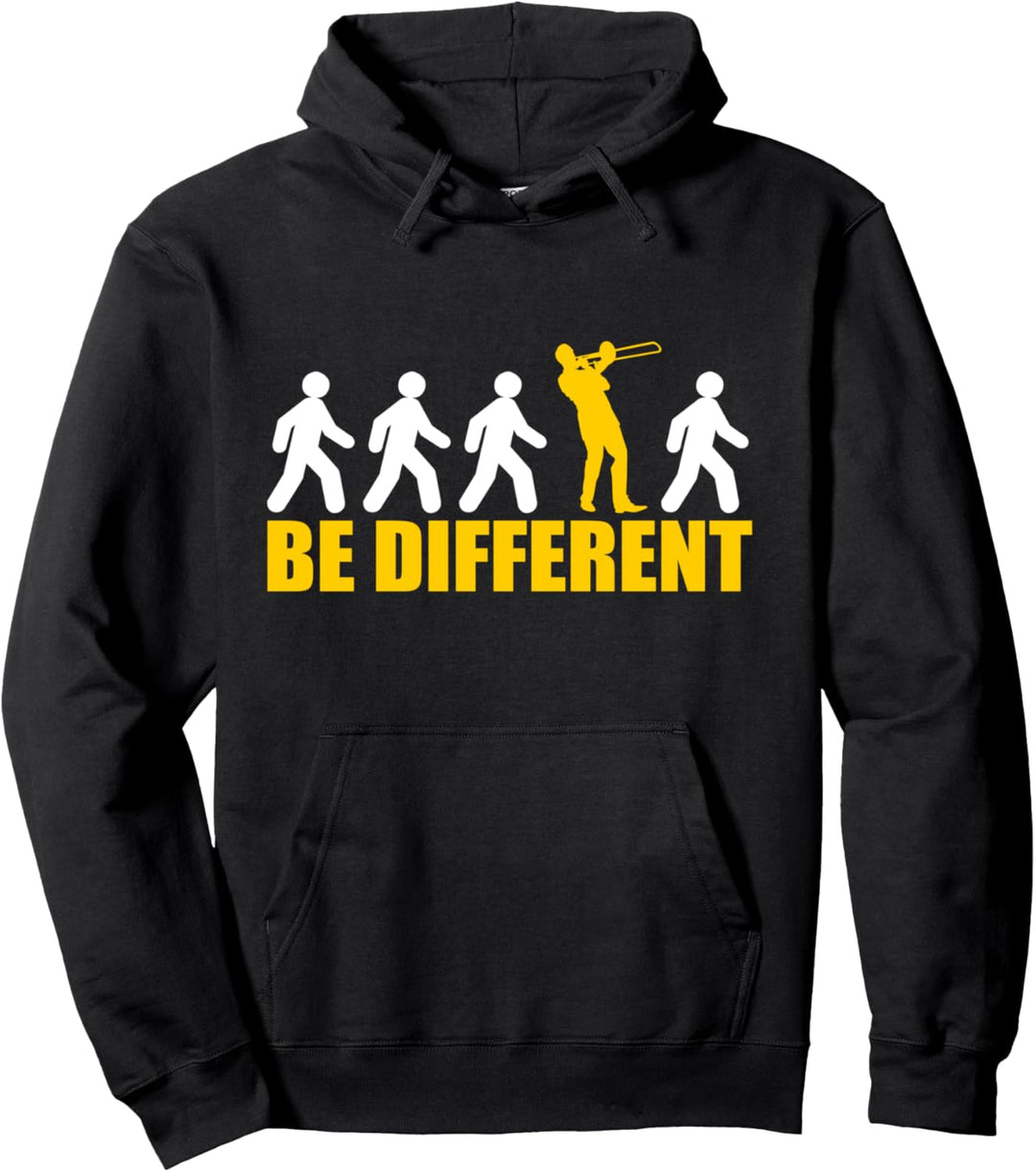 "Be Different" Posaunenspieler Musiker lustig Pullover Hoodie
