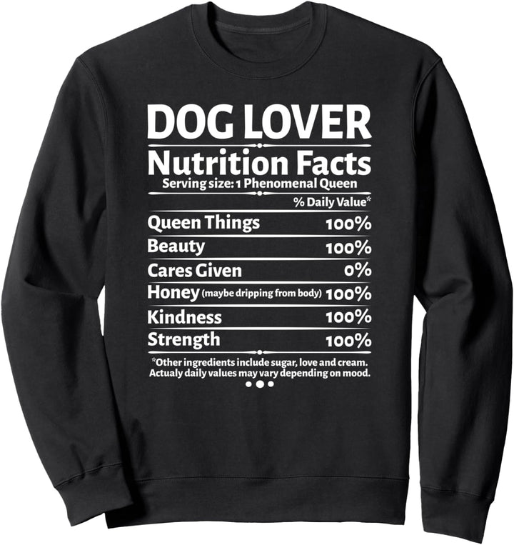 Dog Lover Nutrition Facts Frauchen Outfit Hundepfote Sweatshirt