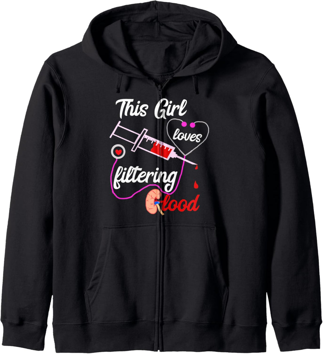 This Girl Loves Filterung Blood Dialyse Krankenschwester Kapuzenjacke