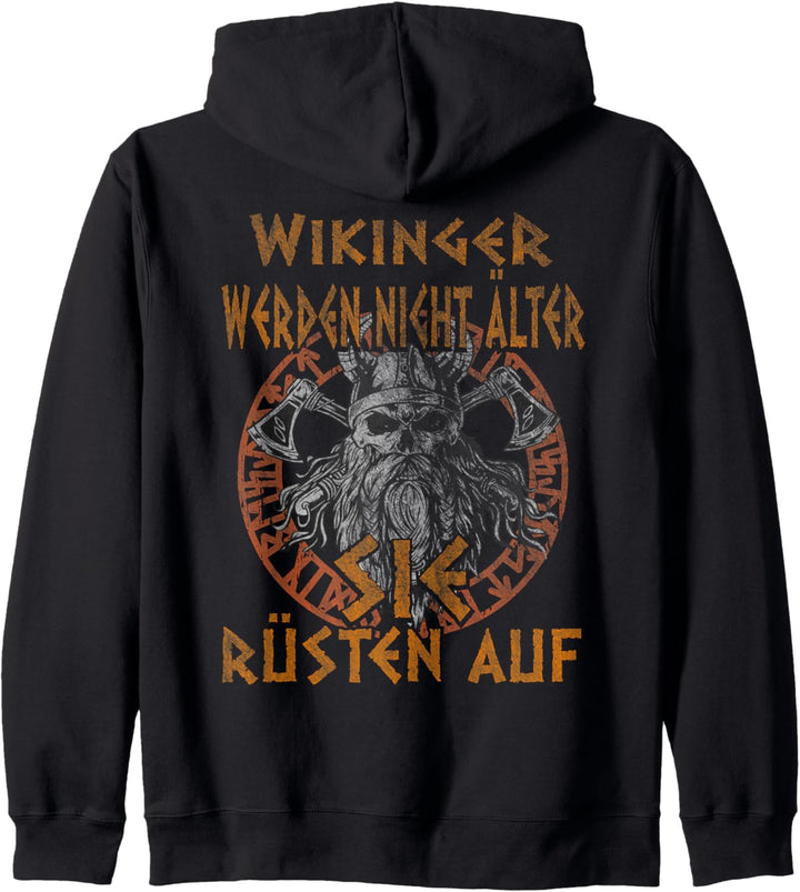 Wikinger Werden Nicht Älter Sie Rüsten Geburtstag Wikinger Kapuzenjacke