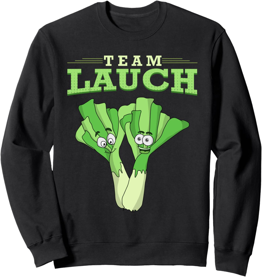Team Lauch Veggie Vegan vegetarischer Humor Sweatshirt
